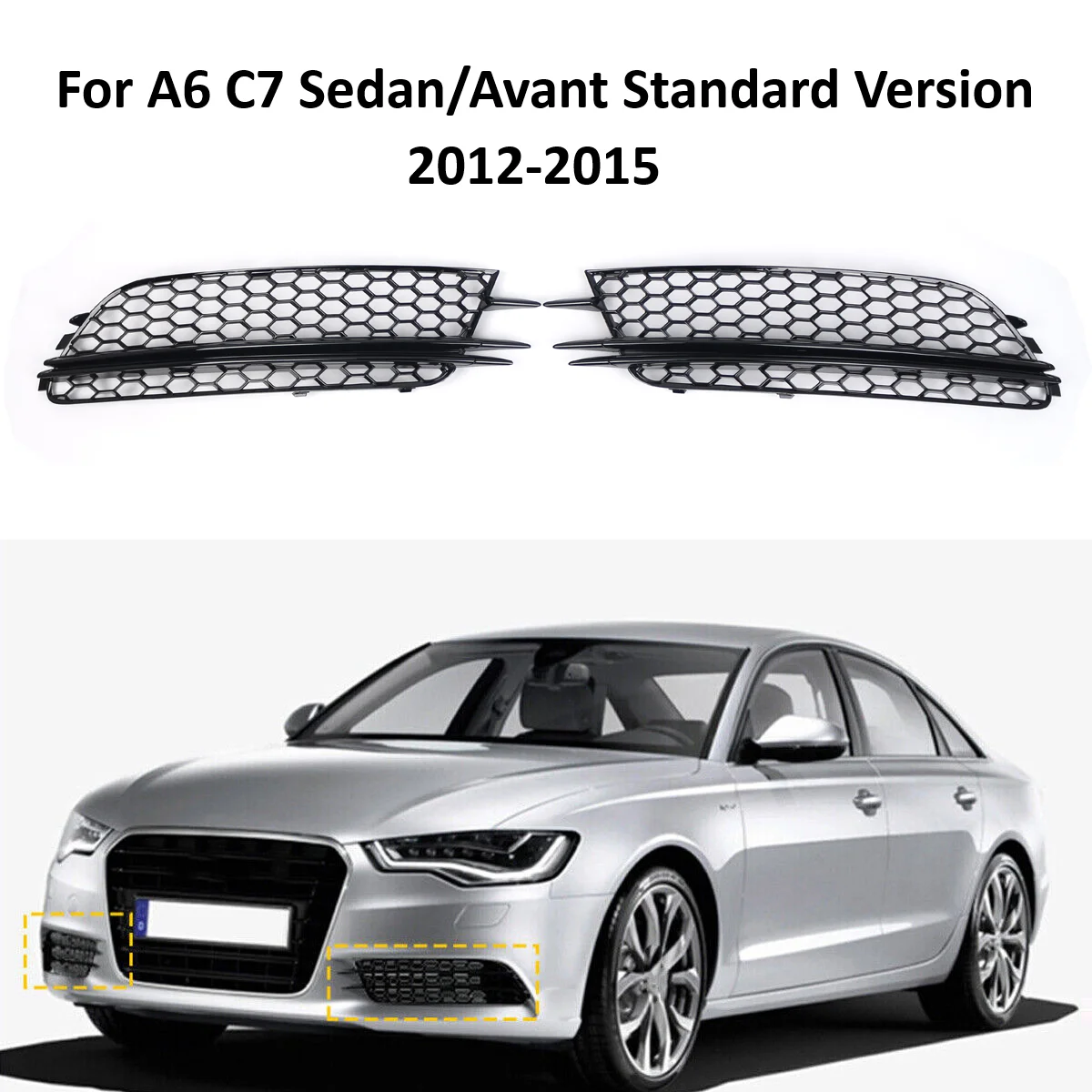 

2Pcs Car Honeycomb Mesh Fog Light Lamp Grille Grill Cover For A6 C7 Sedan/Avant Standard 2012 2013 2014 2015 4G0807681 4G0807682