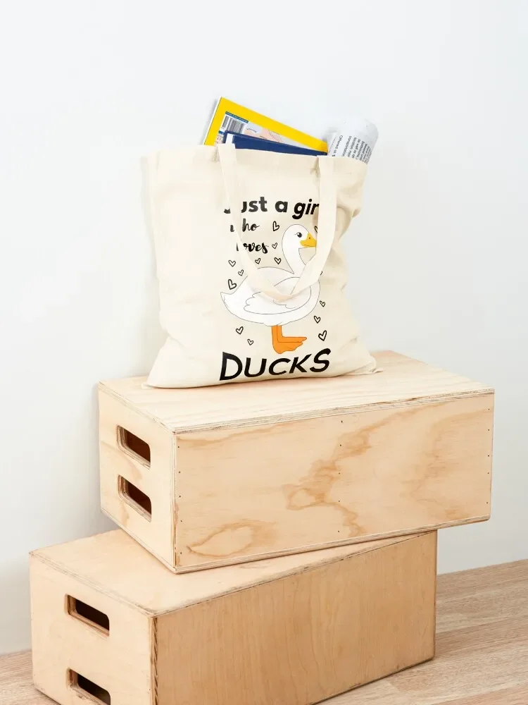Just A Girl Who Loves Ducks II Tote Bag eco pack Canvas shoulder bag women bag Portable shopping