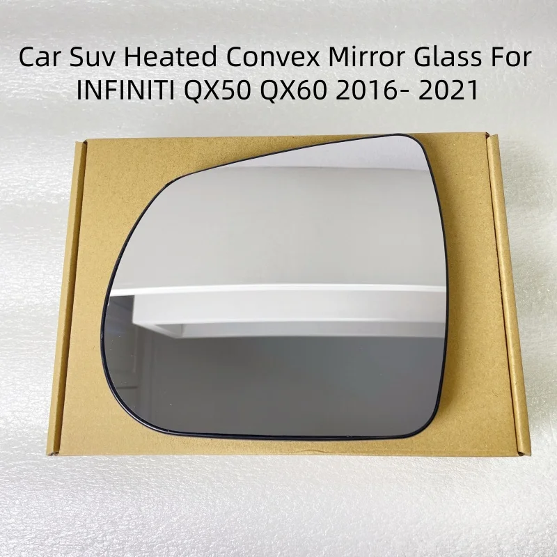 Car Suv Heated Convex Mirror Glass For INFINITI QX50 QX60 2016 2017 2018 2019 2020 2021