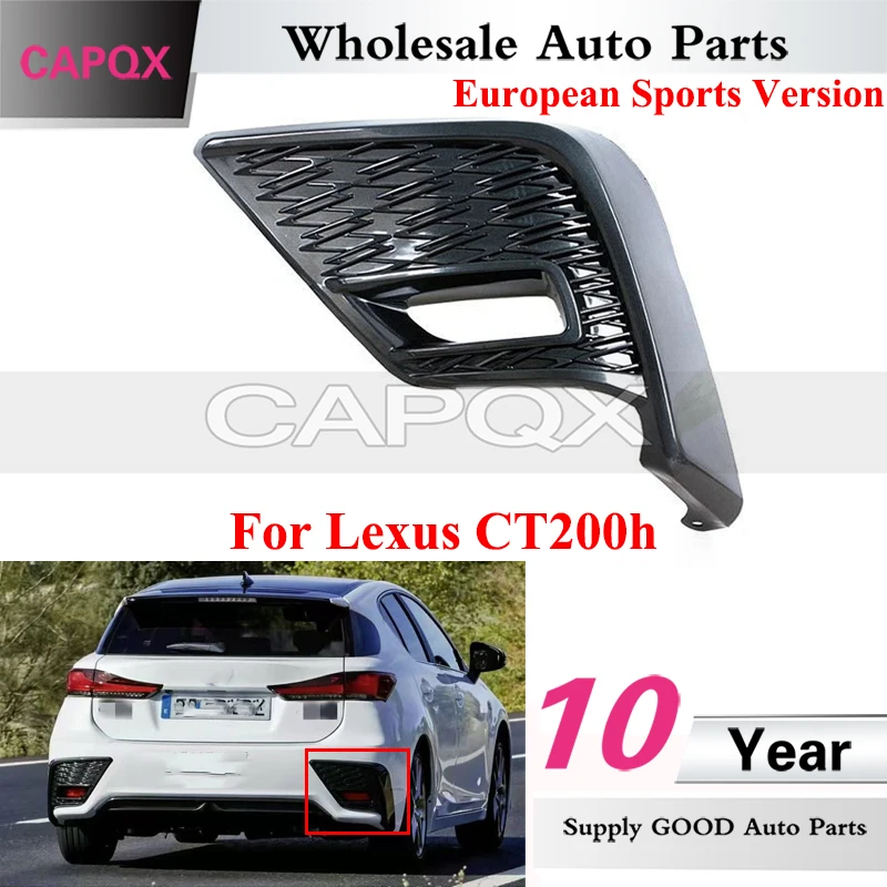 CAPQX Car Rear Bumper Foglight Frame For Lexus CT200h European Sports Version Rear Foglamp Cover Fog Light Bezel Grille