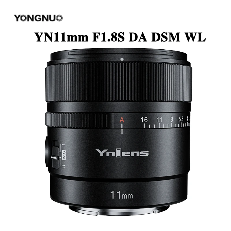 YONGNUO Camera Lens With Remote Control YN11mm F1.8S DA DSM 11mm for Sony E-Mount A6300 A6400 A6500 NEX7 APS-C Frame AF/MF