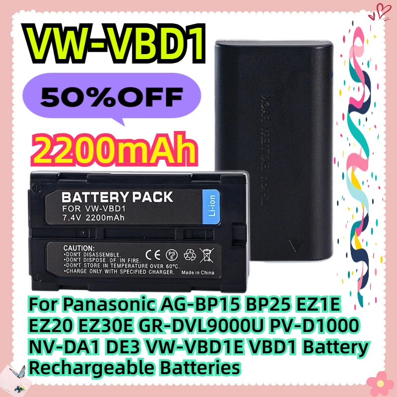 

For Panasonic AG-BP15 BP25 EZ1E EZ20 EZ30E GR-DVL9000U PV-D1000 NV-DA1 DE3 VW-VBD1E VBD1 Battery 2200mAH Rechargeable Batteries