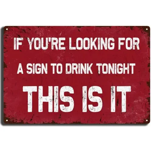 Tin Sign Funny Sarcasm Wall Decor Best Gifts for Garage Patio Thanks giving Day