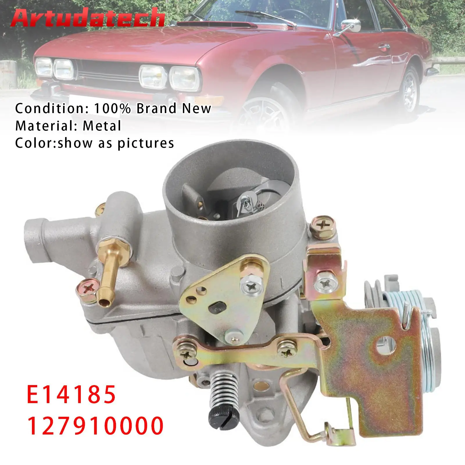 

Artudatech Carburetor 127910000 For Peugeot 404 504 E14185