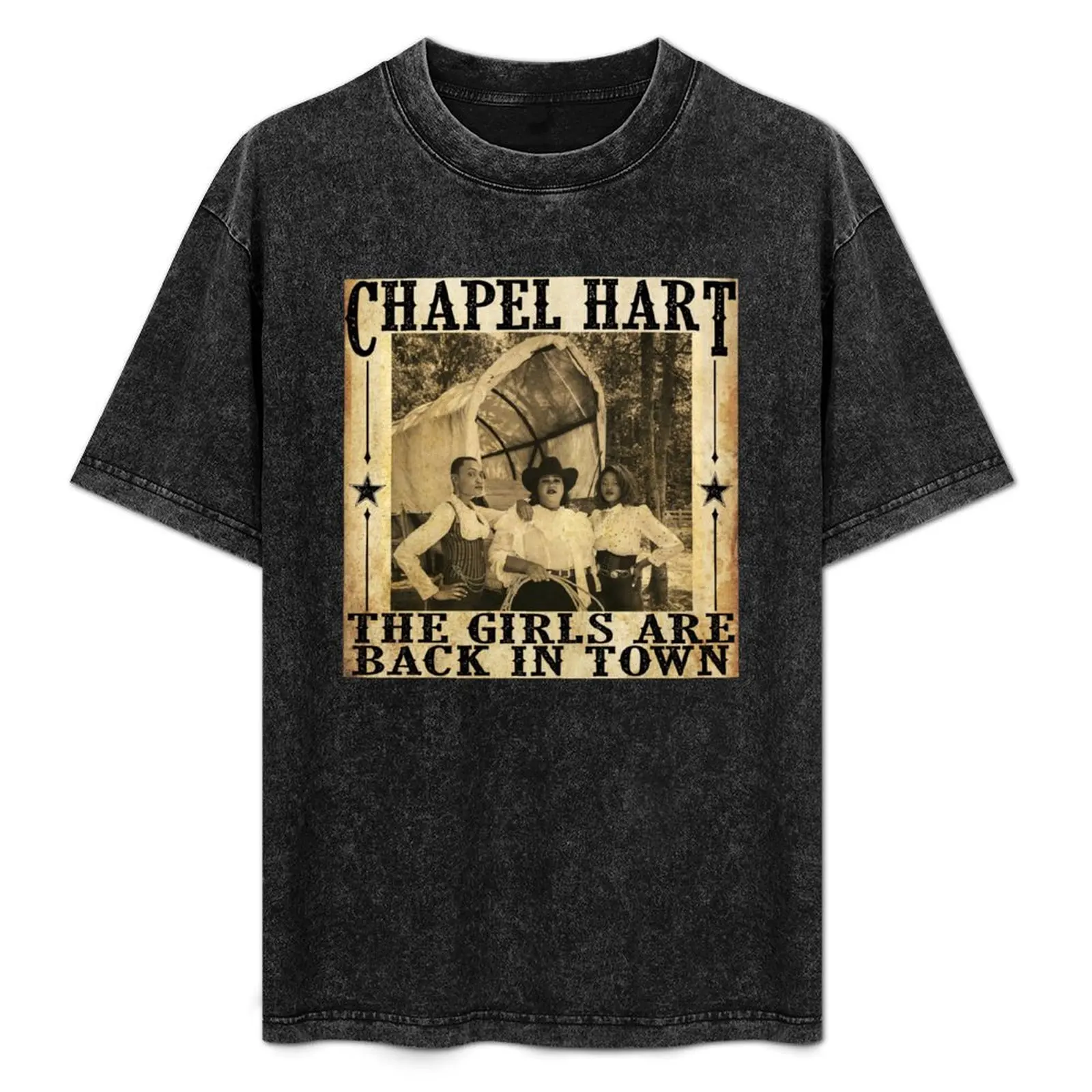 Chapel Hart - The Girls Are Back in Town T-Shirt Anti-Wrinkle Short Sleeve T-Shirt