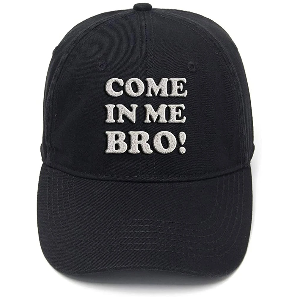 

Lyprerazy Come in ME BRO! Washed Cotton Adjustable Men Women Unisex Hip Hop Cool Flock Printing Baseball Cap