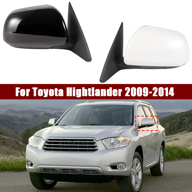 

Car Side Rearview Mirror Assembly For Toyota Hightlander 2009-2014 Accessories Auto Mirror 3Pin Electric adjustment 7Pin heating
