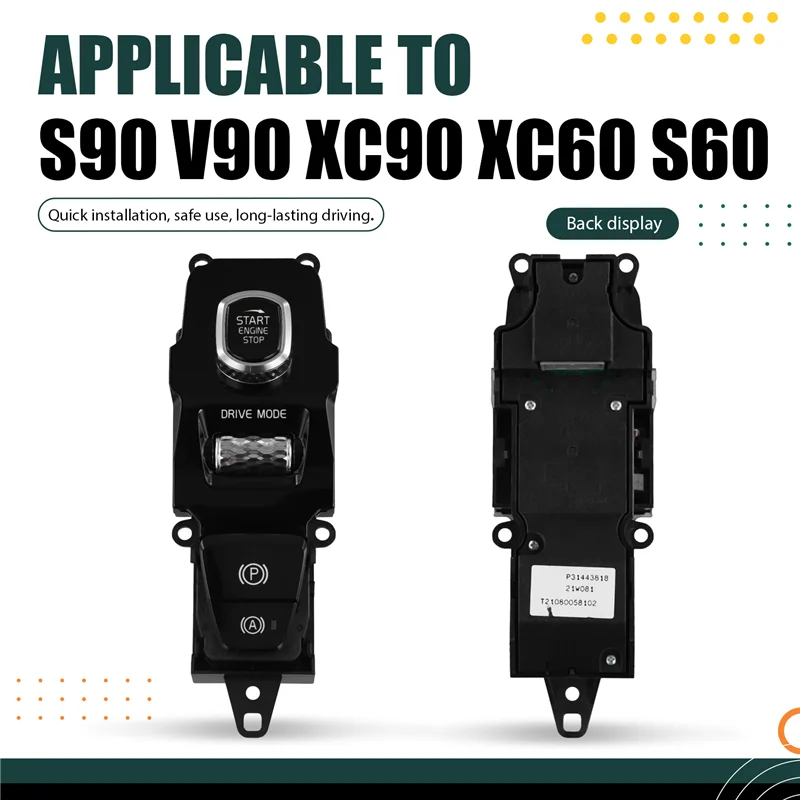 

Для Volvo S90 V90 XC90 XC60 S60 режим вождения, выберите парковочный переключатель, панель зажигания 31443818