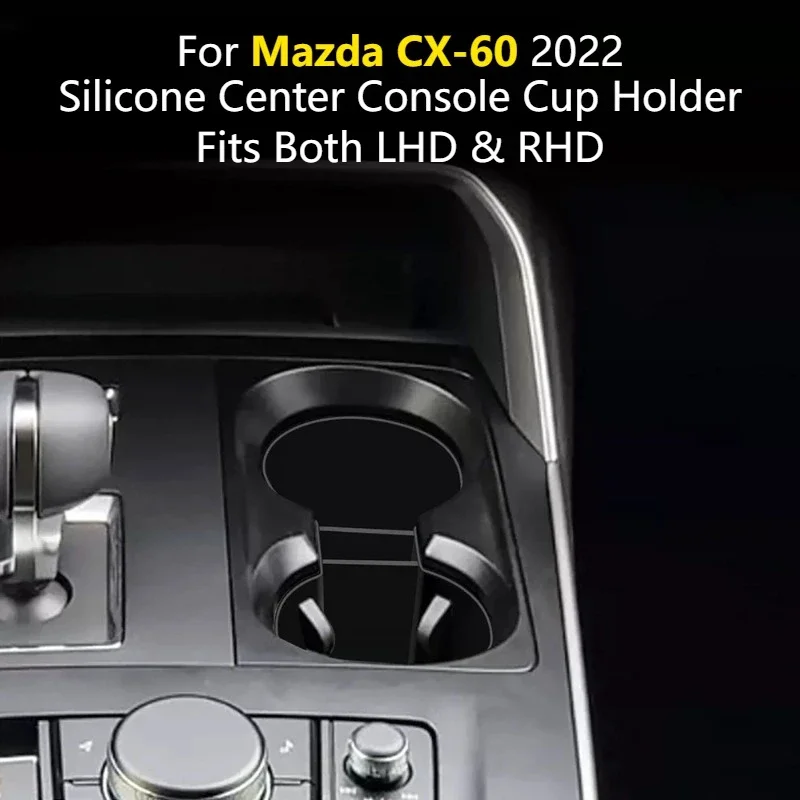 Silicone Center Console Cup Holder Insert Anti Rattle Shockproof Precise Fit Interior Mod Car Accessories For Mazda CX-60 2022