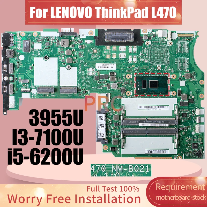 NM-B021 For LENOVO ThinkPad L470 Laptop Motherboard 3955U i5-6200U I3-7100U 01YR983 01HY121 Notebook Mainboard