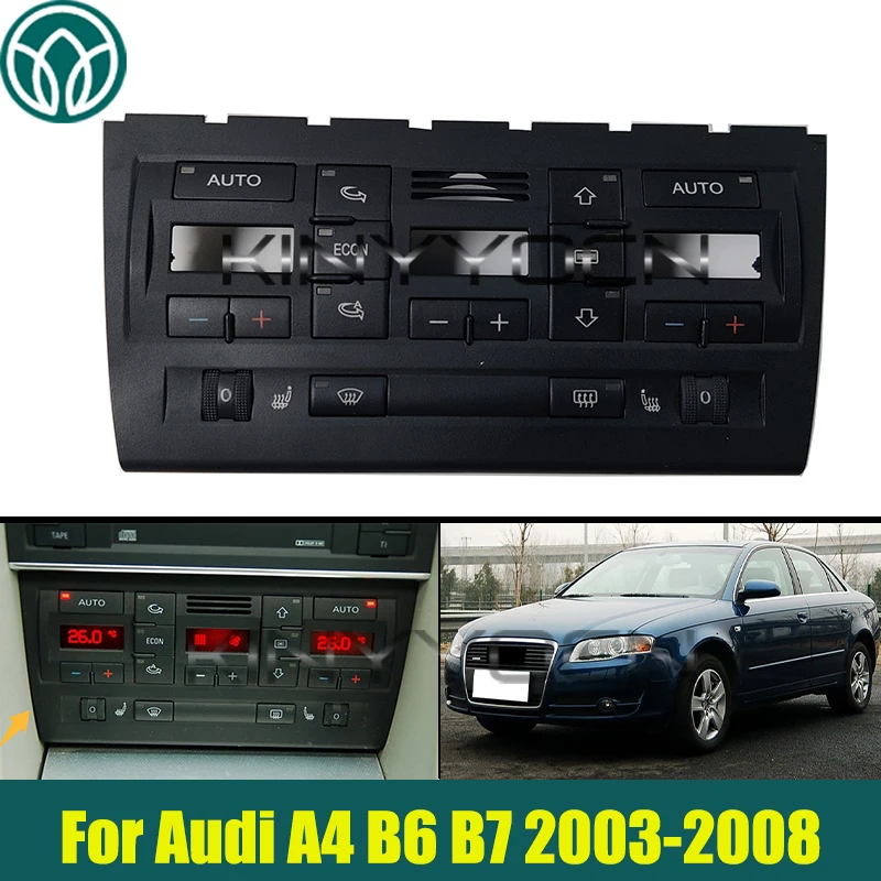 Car Air Conditioning Control Panel For Audi A4 B6 B7 2003-2008 Heater Control AC Control Panel Cover