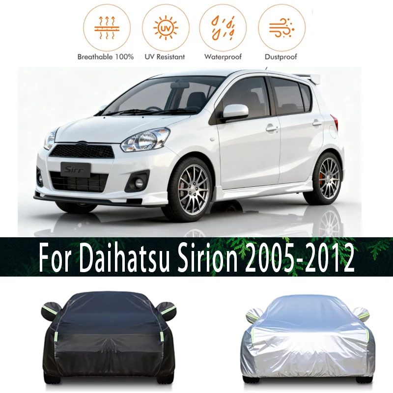 

For Daihatsu Sirion Outdoor Protection Full Car Covers Snow Cover Sunshade Waterproof Dustproof Exterior Car accessories