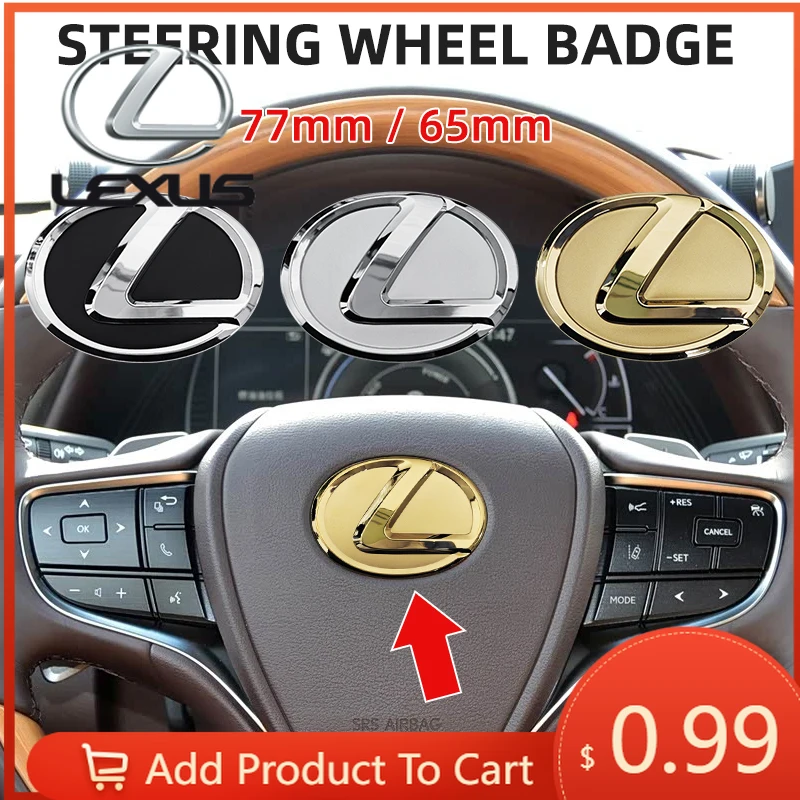 

Interior Stickers 65mm 77mm Car Steering Wheel Emblem For Lexus IS ES CT LS NX GX PX GS200t IS250 ES300 LS500 GX470 Chrome Decal