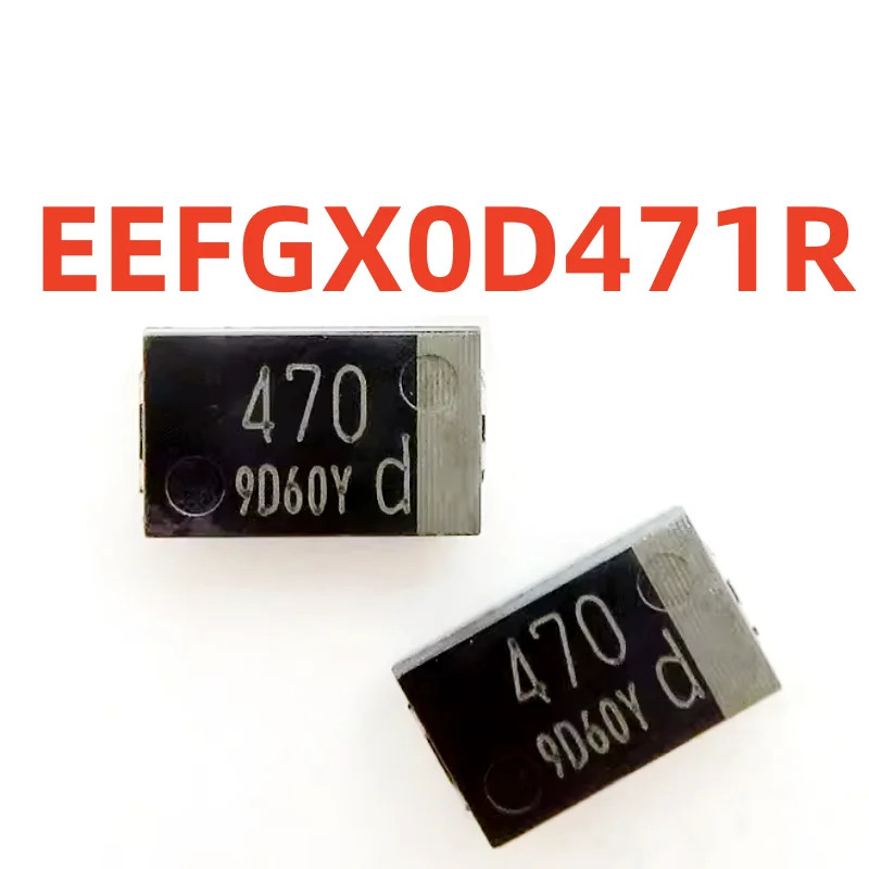 EEFGX0D471R    470 uF ±20% 2V 7.3x4.3x1.9mm  100% brand new and original