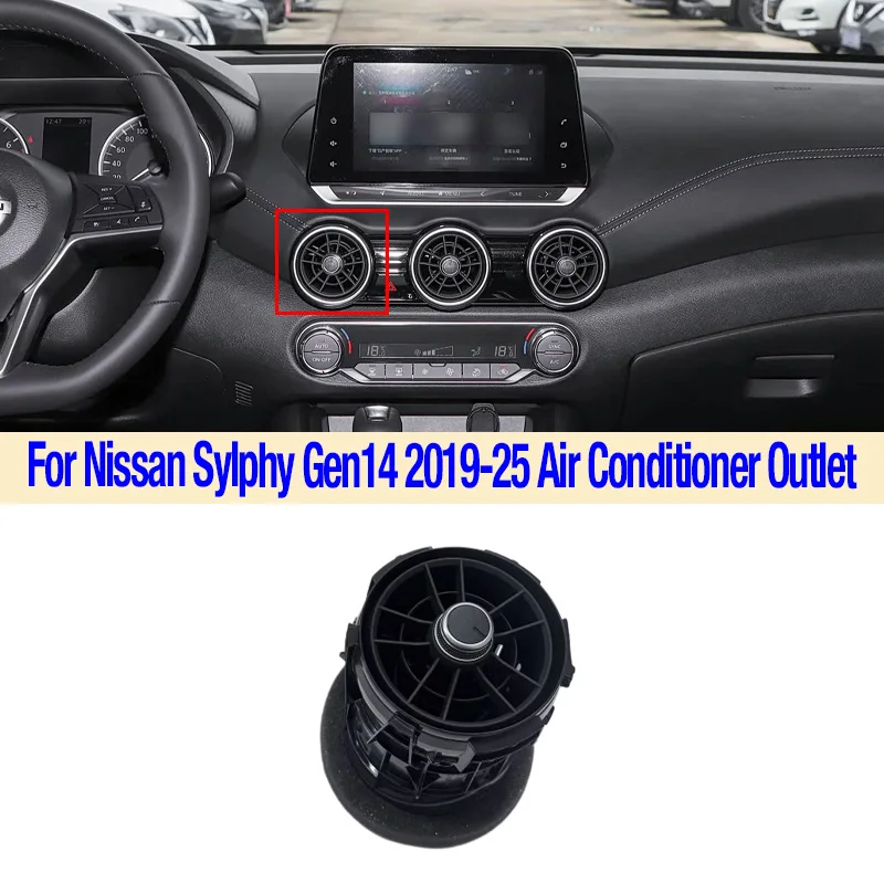 For Nissan Sylphy Gen14 2019-25 Middle Air Conditioner Outlet Panel AC Outlet Adjustment Knob Center Dashboard Car Accessories