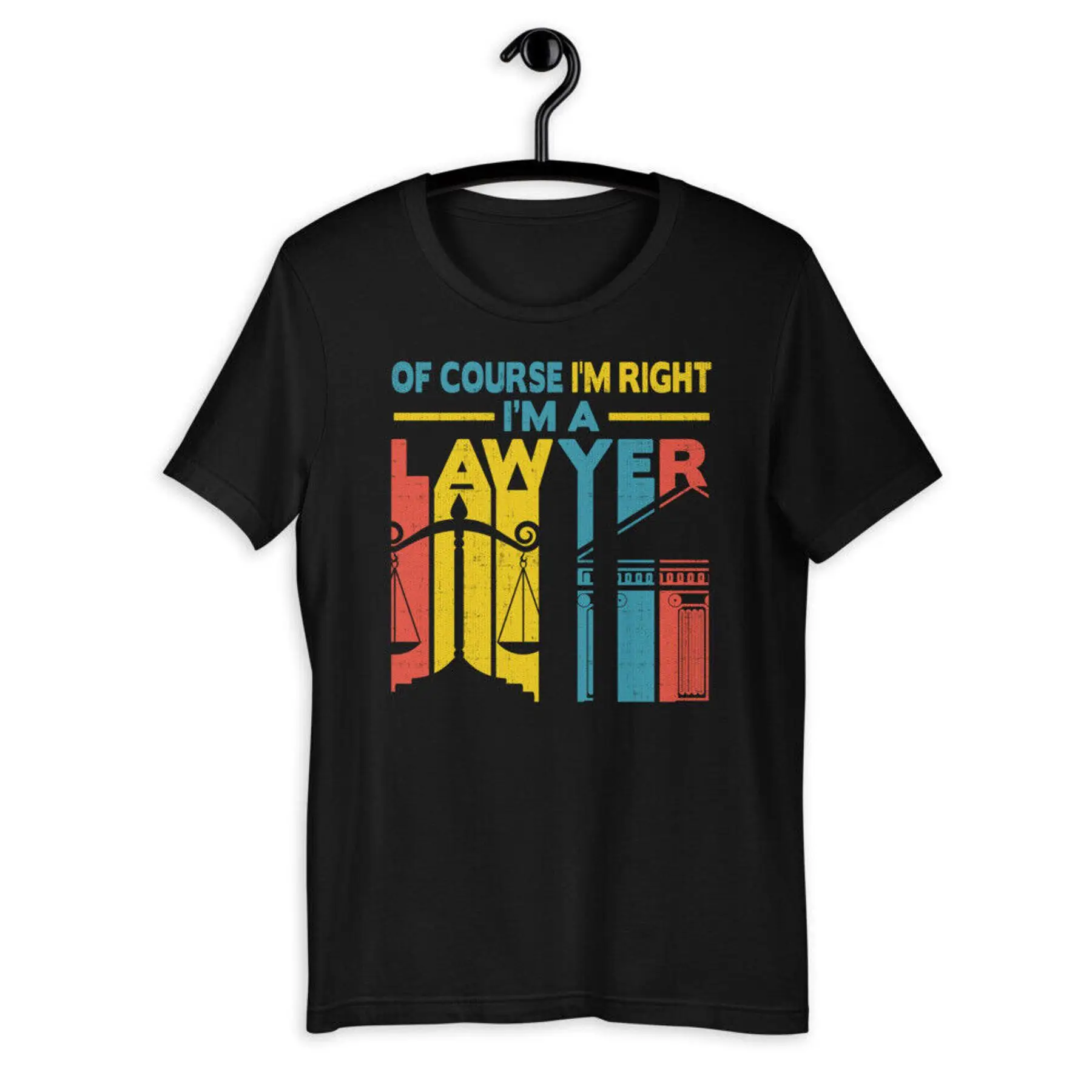 

Of Course I'm Right I'm A Lawyer Funny Christmas Gift Short-Sleeve T-Shirt