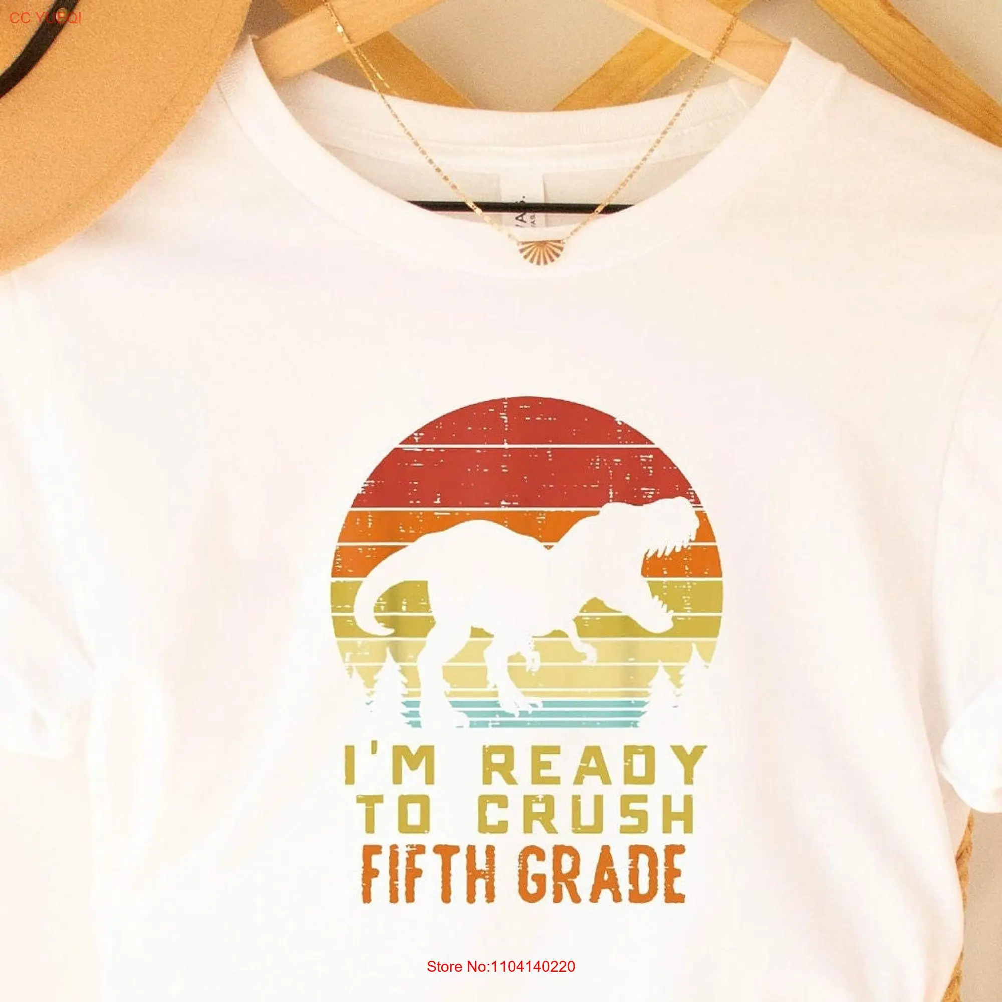 Fifth Grade T Shirt I'm Ready To Crush Dinosaur School Back Vibes Kids long or short sleeves