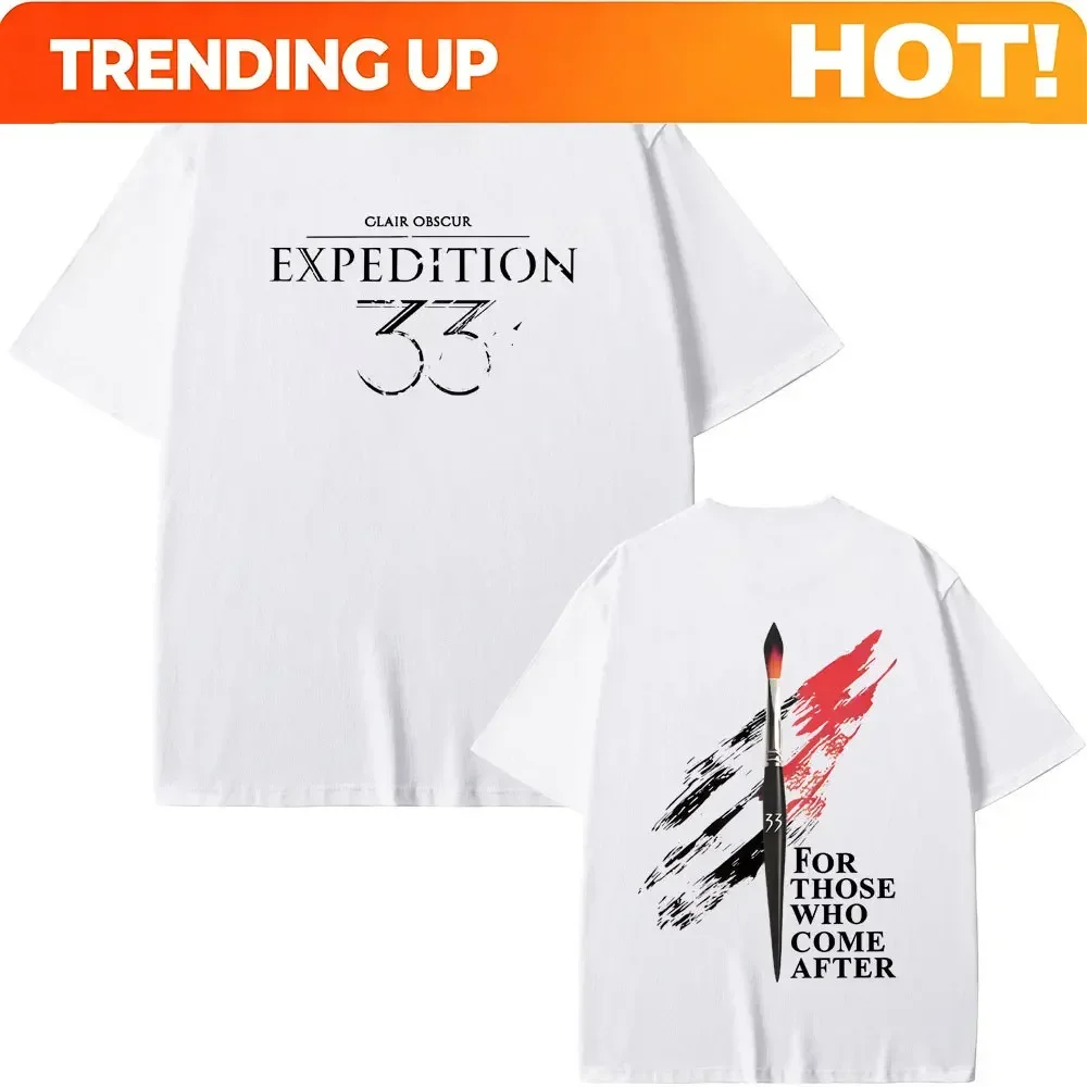 Customization Shirt Hot Sale Game Clair Obscur Expedition 33 For Those Who Come After Merch T-shirt Men Women Casual Oversized S