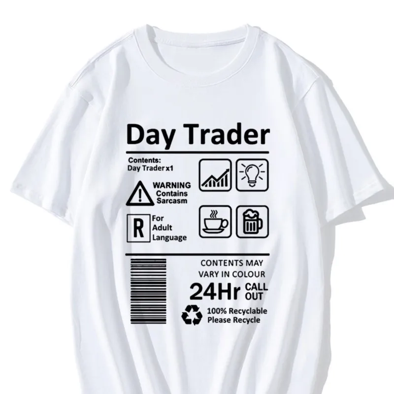 Day Trader Birthday Funny Unisex Graphic Vintage Cool Cotton Short Sleeve Daytrading T Shirts O-Neck Harajuku T-shirt