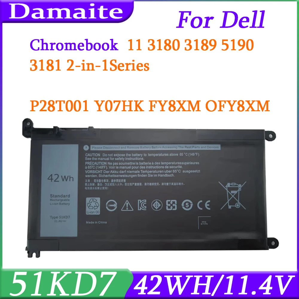 

51KD7 11.4V 42WH Laptop Battery For DELL Latitude Chromebook 11 3180 3181 3189 K5XWW FY8XM Y07HK 6-Cell 3600mAh