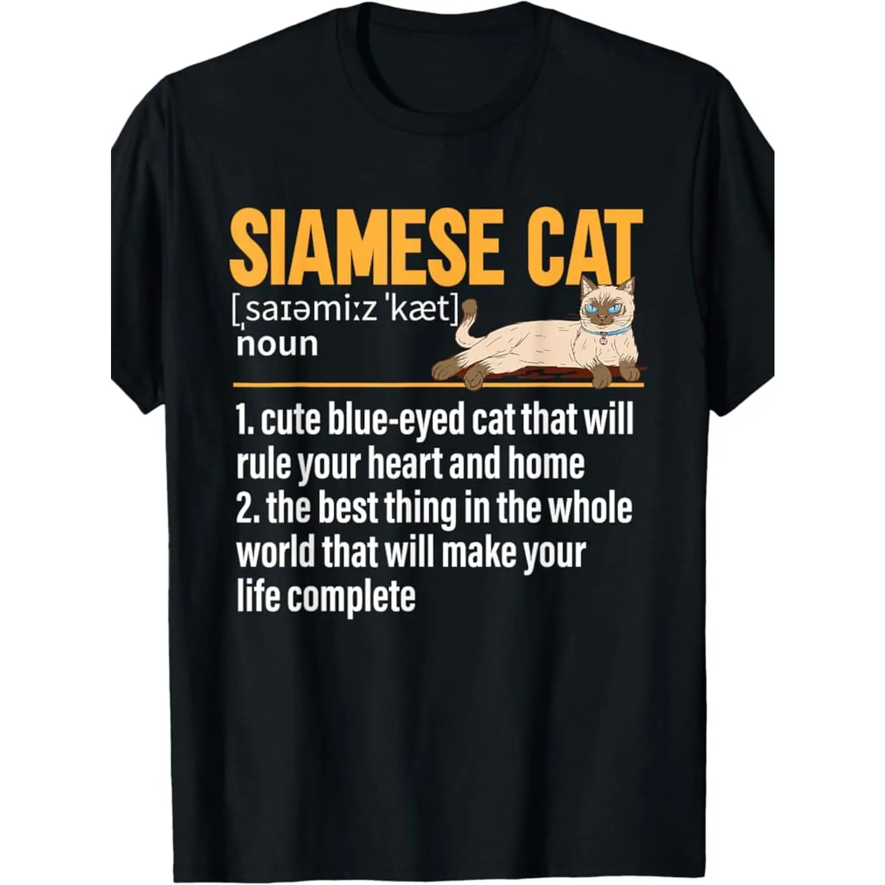 

Funny Siamese Cat T-shirt, Cat Lover Gift Graphic Tee, Humorous Dictionary Style "Life Complete" Pet Owner Casual Top