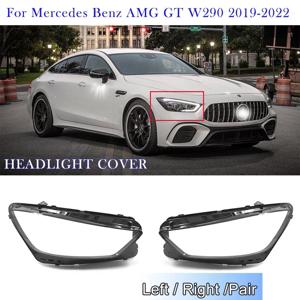 

Headlight Cover For Mercedes Benz AMG GT W290 2019-2022 Car Headlamp Shell Car Accessories Plastic Lens Cover