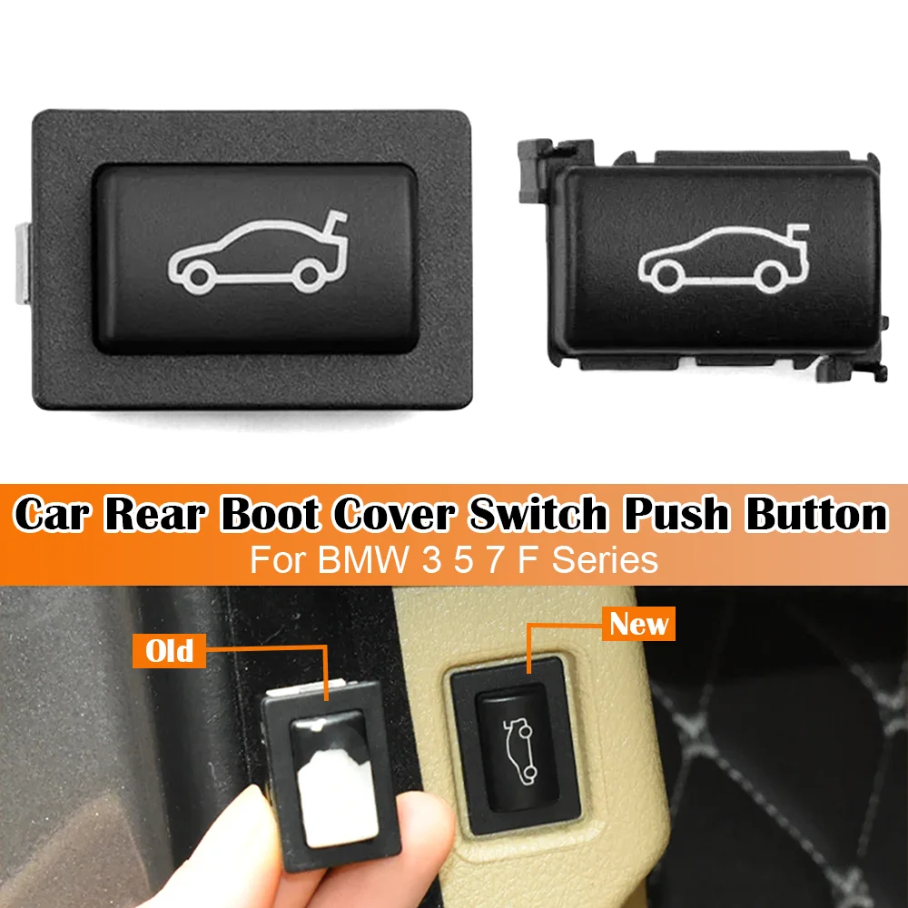 

Luggage Compartment Switch Tight Trunk Release Button Boot For BMW 3 5 7 Series F30 F10 F02 F18 320i 325i 330i 91319200316