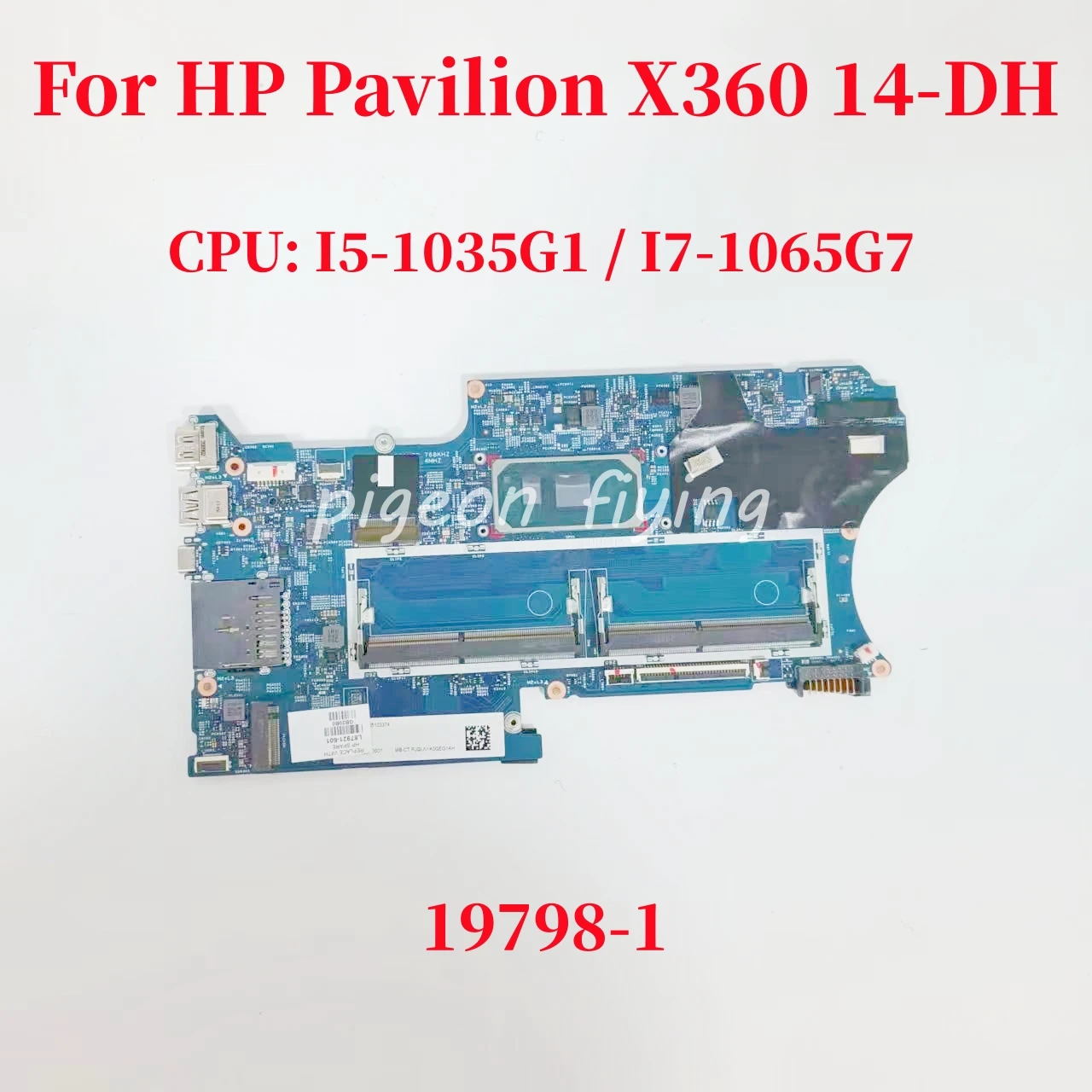 

19798-1 Материнская плата для ноутбука HP Pavilion X360 14-DH Процессор: I5-1035G1 I7-1065G7 DDR4 L87922-601 L87921-601 100% тест в порядке