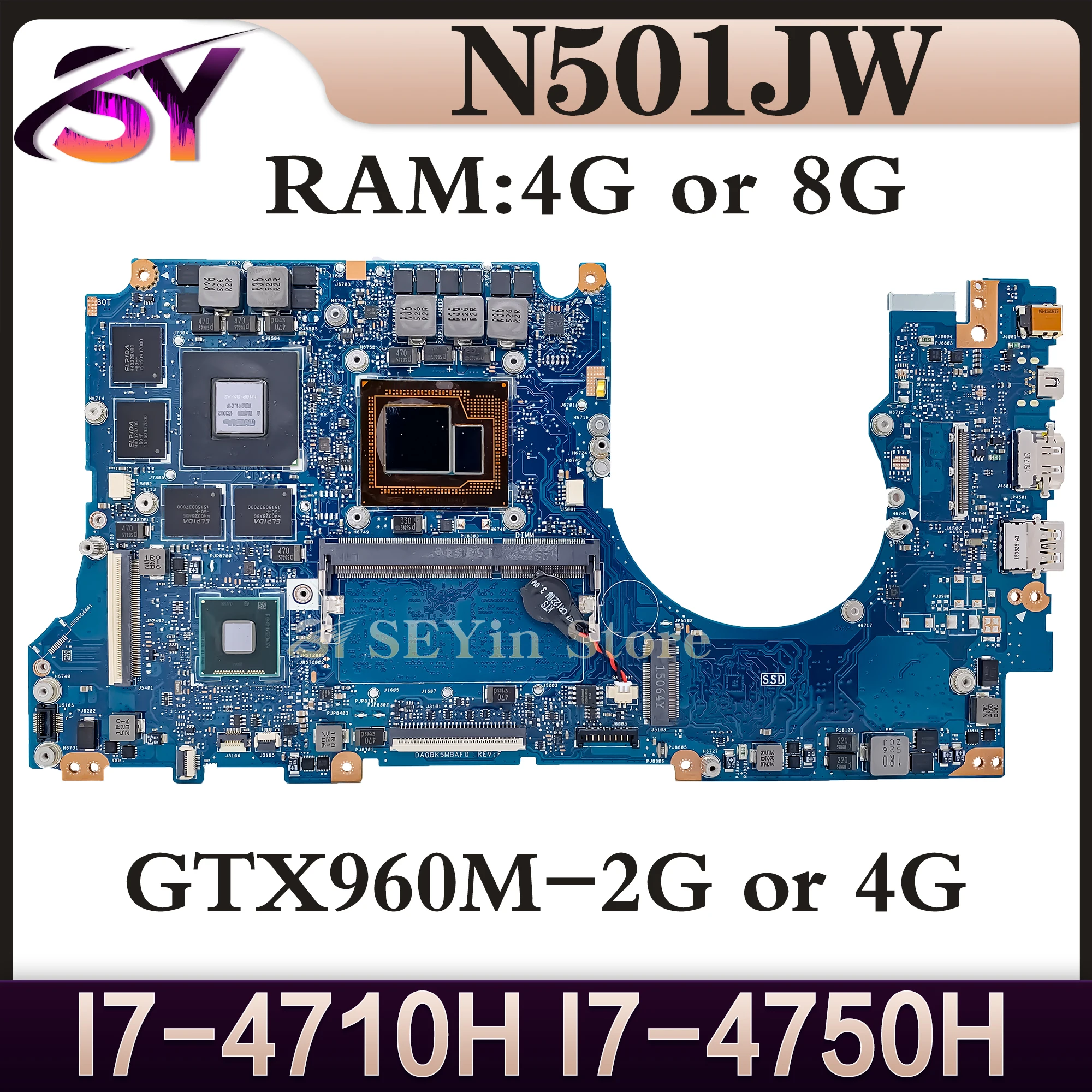 

G501J Mainboard For ASUS G501JW G501JM N501J N501JW UX501J UX501JW G60JW I7-4710HQ Motherboard I7-4750HQ 4G/8G-RAM GTX960M-2G/4G