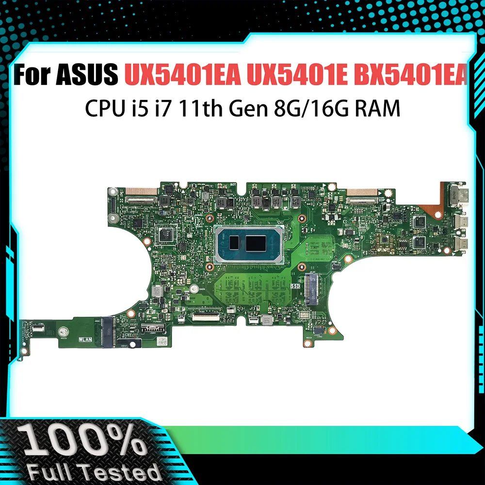 

Mainboard For ASUS ZenBook UX5401EA UX5401 UX5401E BX5401EA RX5401EA BX5401E Laptop Motherboard i5 i7 11th Gen 8G 16G RAM