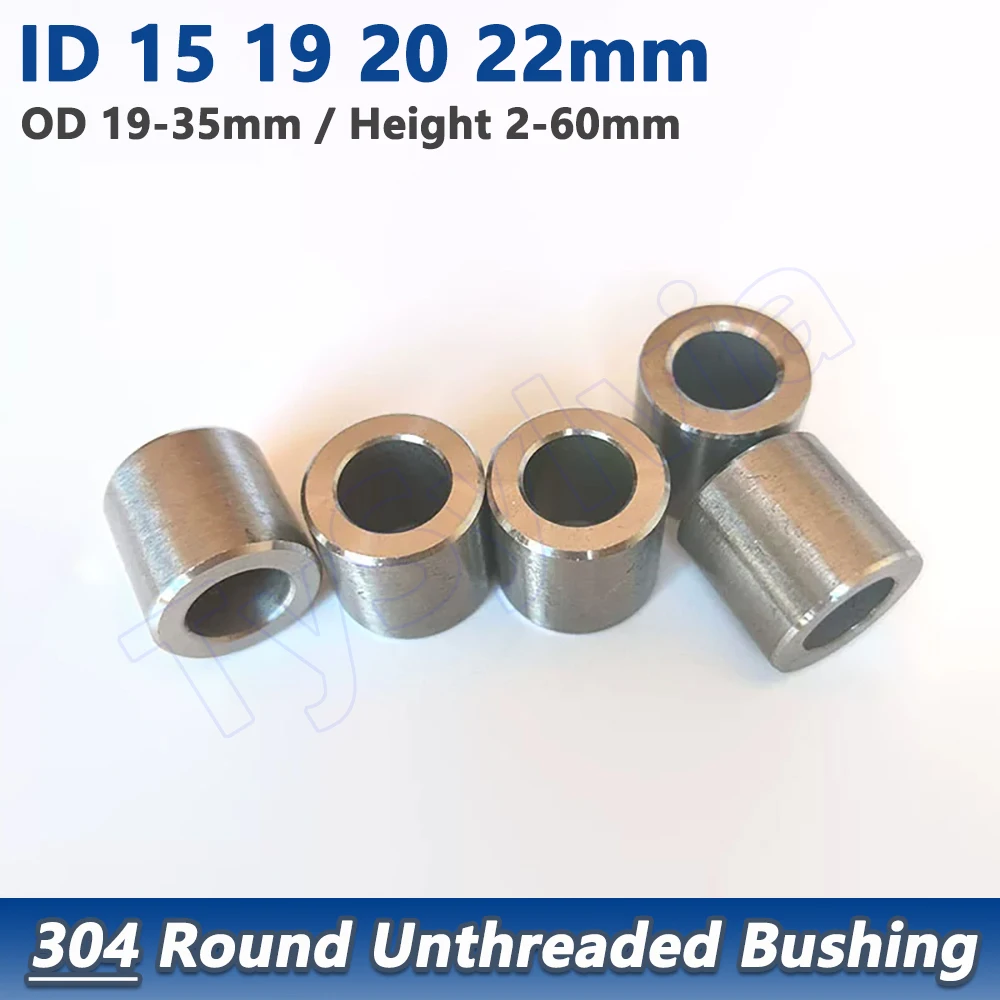 304 Stainless Steel Precision Machined Bushing Washer ID 15-22mm Unthreaded Round Hollow Standoff Spacer Sleeve,OD 19-35mm