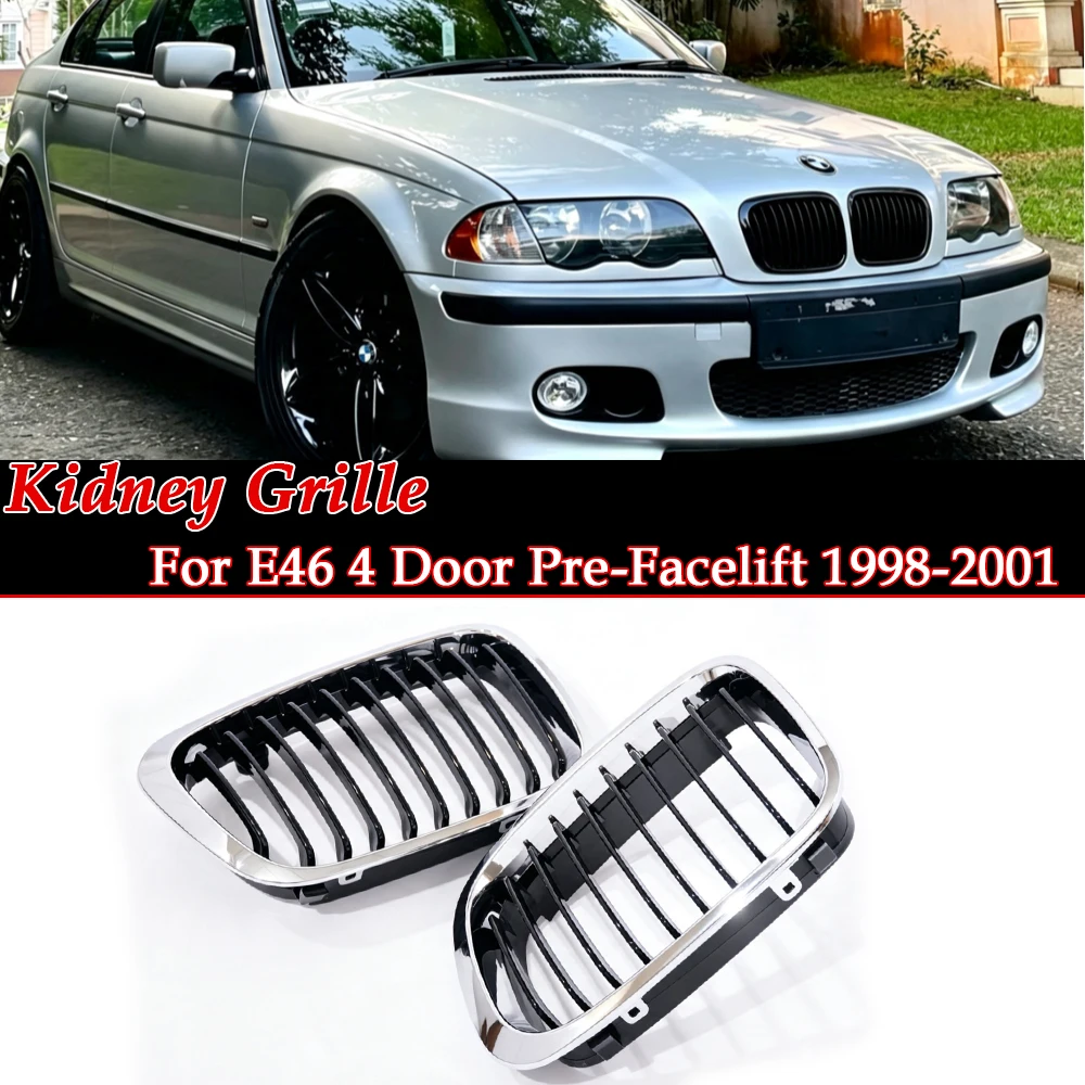 For BMW E46 Pre-LCI 4-Door Only  Single Chrome All Chrome Kidney Grille 1999-2002 Grill Silver Auto Modification Parts Thickened