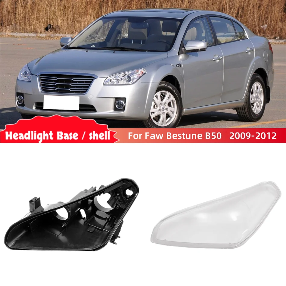 For Faw Bestune B50 2009 2010 2011 2012 Accessories Cars Base Head Lamp Shell Headlamp Base Fixing Bracket Headlamp Cover Lens