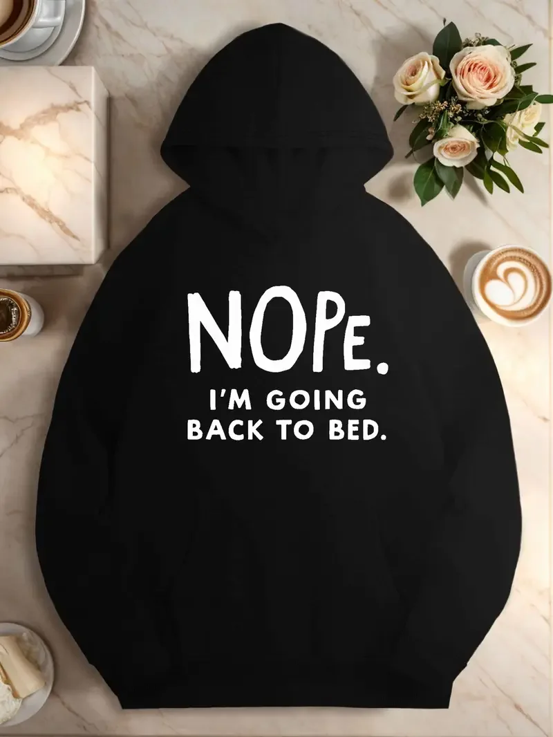 Nope Graphic Hoodie Sweatshirt Casual Pullover Clothing For Women Cozy Hooded Top Perfect For Lazy Days Unique Statement Hoodies