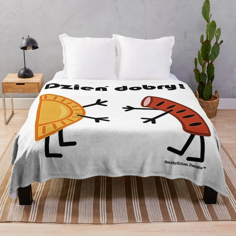 

Friendly Polish Foods - Pierogi and Kielbasa - Dzien Dobry T-Shirt Throw Blanket Softest Sofa Blankets