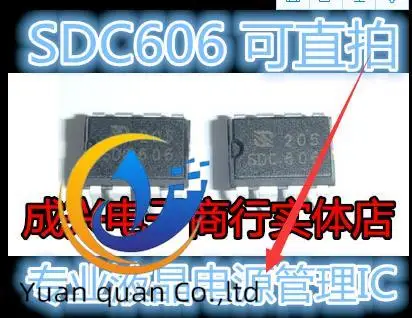 

30 шт. Оригинальный Новый SDC606P DIP8 контроль мощности PWM контроллер