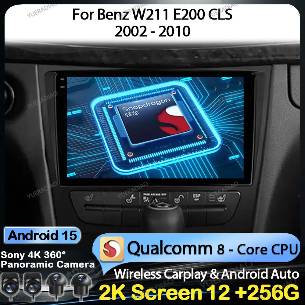 راديو سيارة أندرويد 15 لسيارة مرسيدس بنز E-class W211 E200 E220 E300 E350 E240 CLS 2002 - 2010 مشغل فيديو ستيريو متعدد الوسائط 2DIN #1