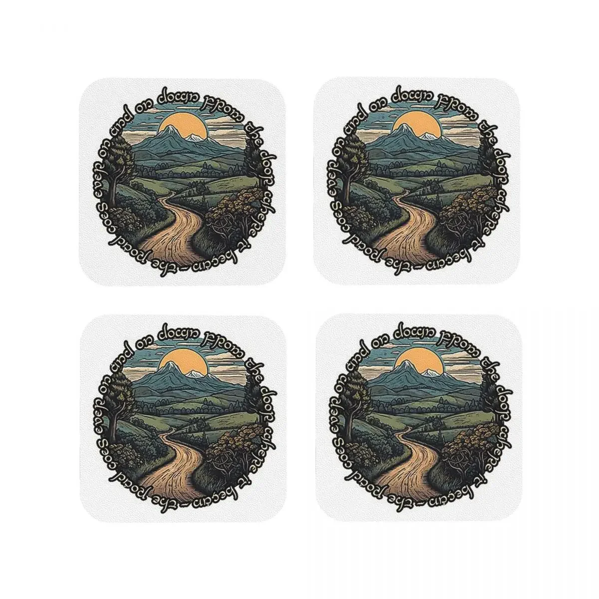 The Road Goes Ever On And On, Down From The Door Where It Began Coasters Placemats Cup Coffee Mats For Tableware Pads Set of 4