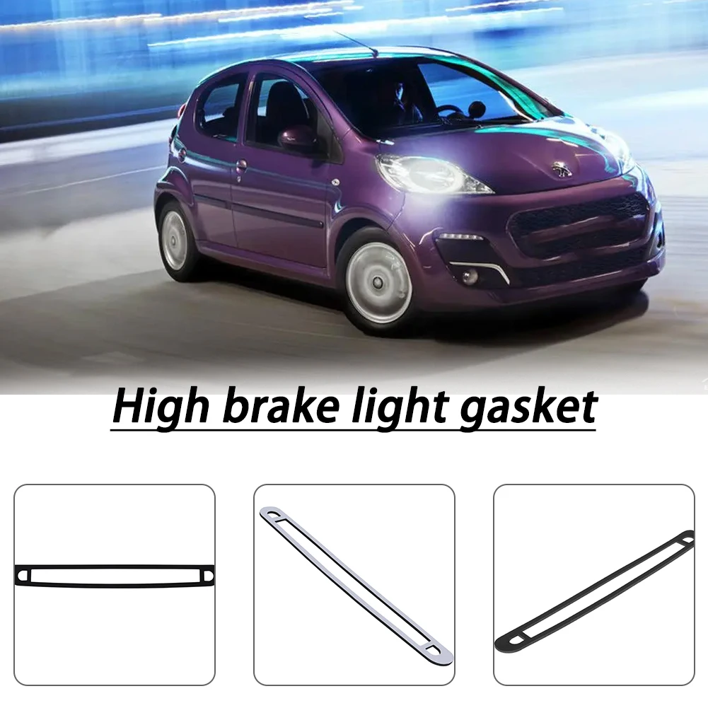 1set Car High Mounted Brake Light Gasket For Toyota Aygo Citroen C1 Peugeot 107 Brake Light Rear Tail Cluster Seal Car Accessory