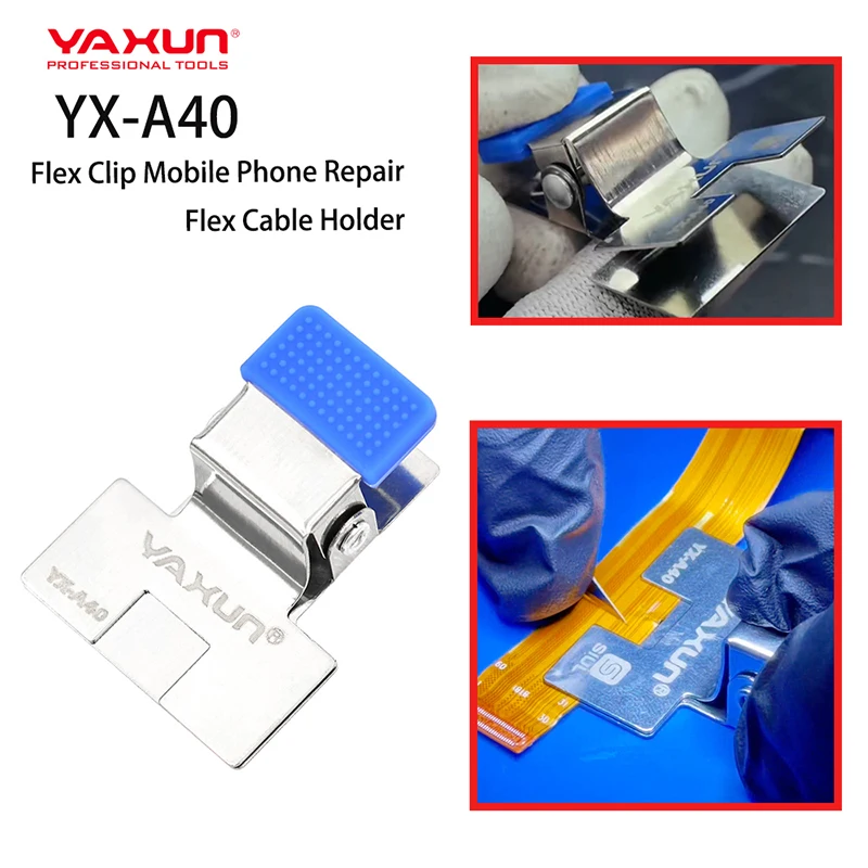 YAXUN YX-A40 Flex Clip Mobile Phone Repair Flex Cable Holder for Mobile Phone Repair Tools Flex Cable Holder