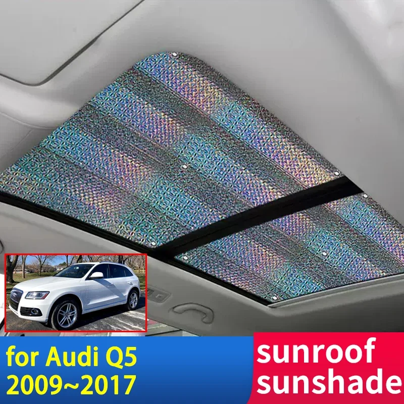 2x for Audi Q5 8R 2009~2017 2016 2015 2014 2013 2012 2011 2010 Accessories Sunroof Sunshade Roof Sunscreen Heat Insulation Parts