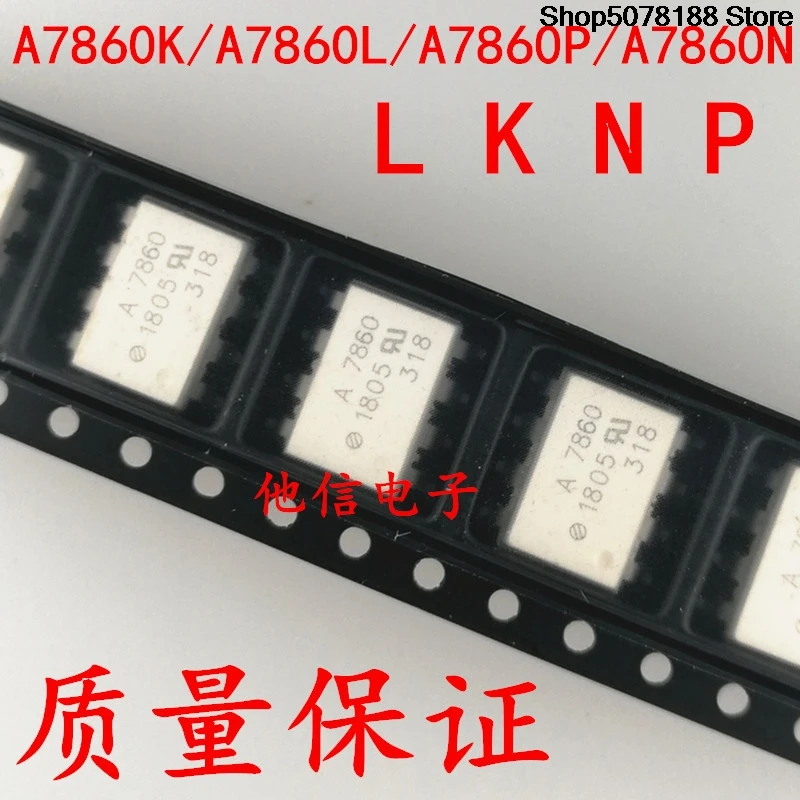 10pieces OptoCoupler  HCPL-7860 L N P K A7860 A7860L A7860N A7860P A7860K SOP Original integrated circuit