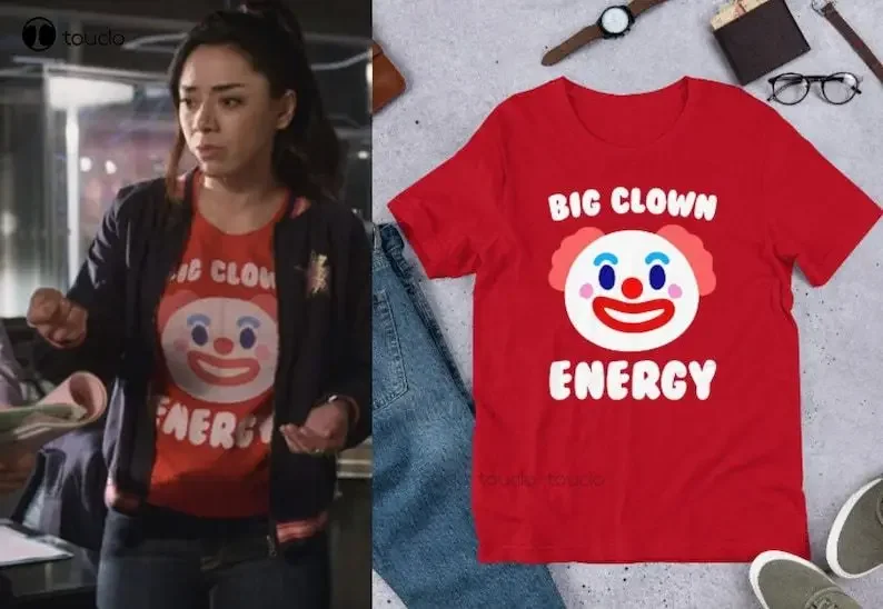 Big Clown Energy Funny Ella Lopez Lucifer Tv Series Unisex T-Shirt Custom Aldult Teen Unisex Digital Printing Tee Shirts Xs-5Xl