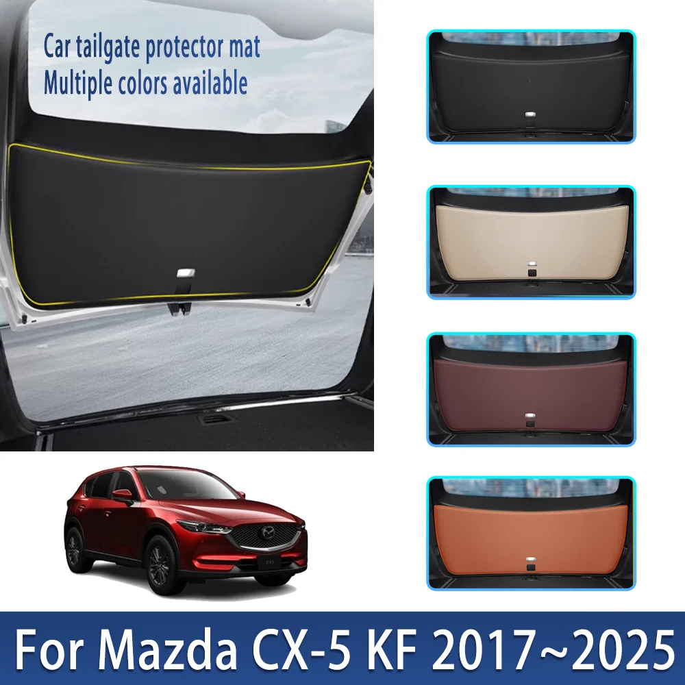 For Mazda CX-5 KF 2017~2025 2020 2022 2023 MK2 Car Trunk Tailgate Protection Pad Anti-dirty Waterproof Backplate Protective Mat