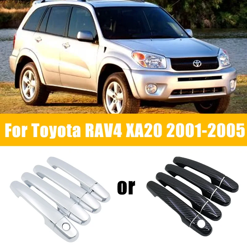 مقبض الباب يغطي كروم لتويوتا RAV4 XA20 2001 ~ 2005 2002 2003 2004 المضادة للخدش باب السيارة تقليم ألياف الكربون اكسسوارات السيارات