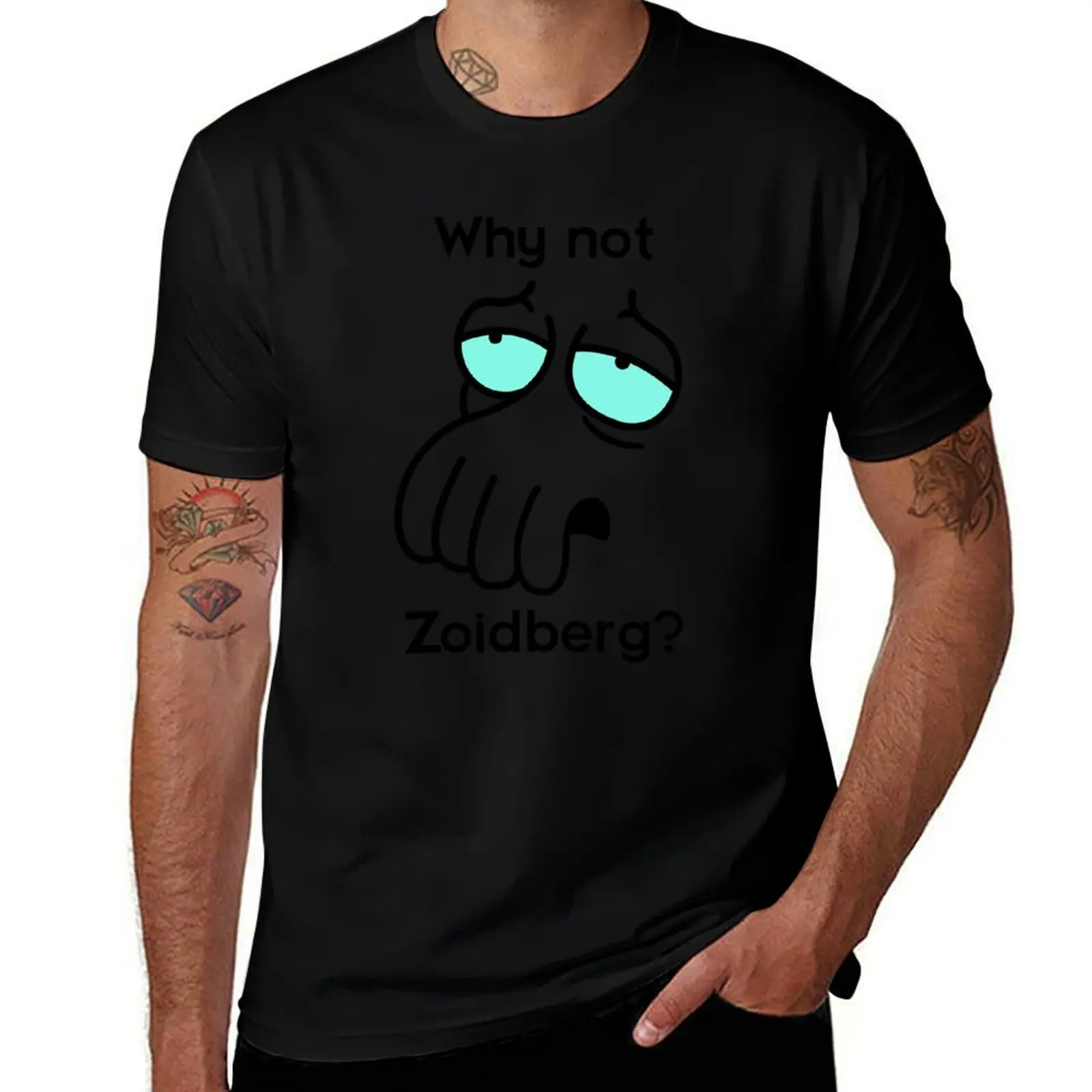 Why Not Zoidberg? T-Shirt anime hippie clothes clothing for men