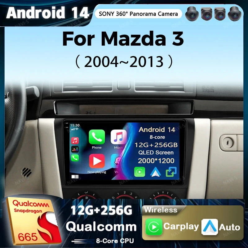 Android 14 Car Radio For Mazda 3 2004-2013 Maxx Carplay Android Auto Qualcomm Car Stereo Multimedia Player 4G Wifi DSP 48EQ 2Din