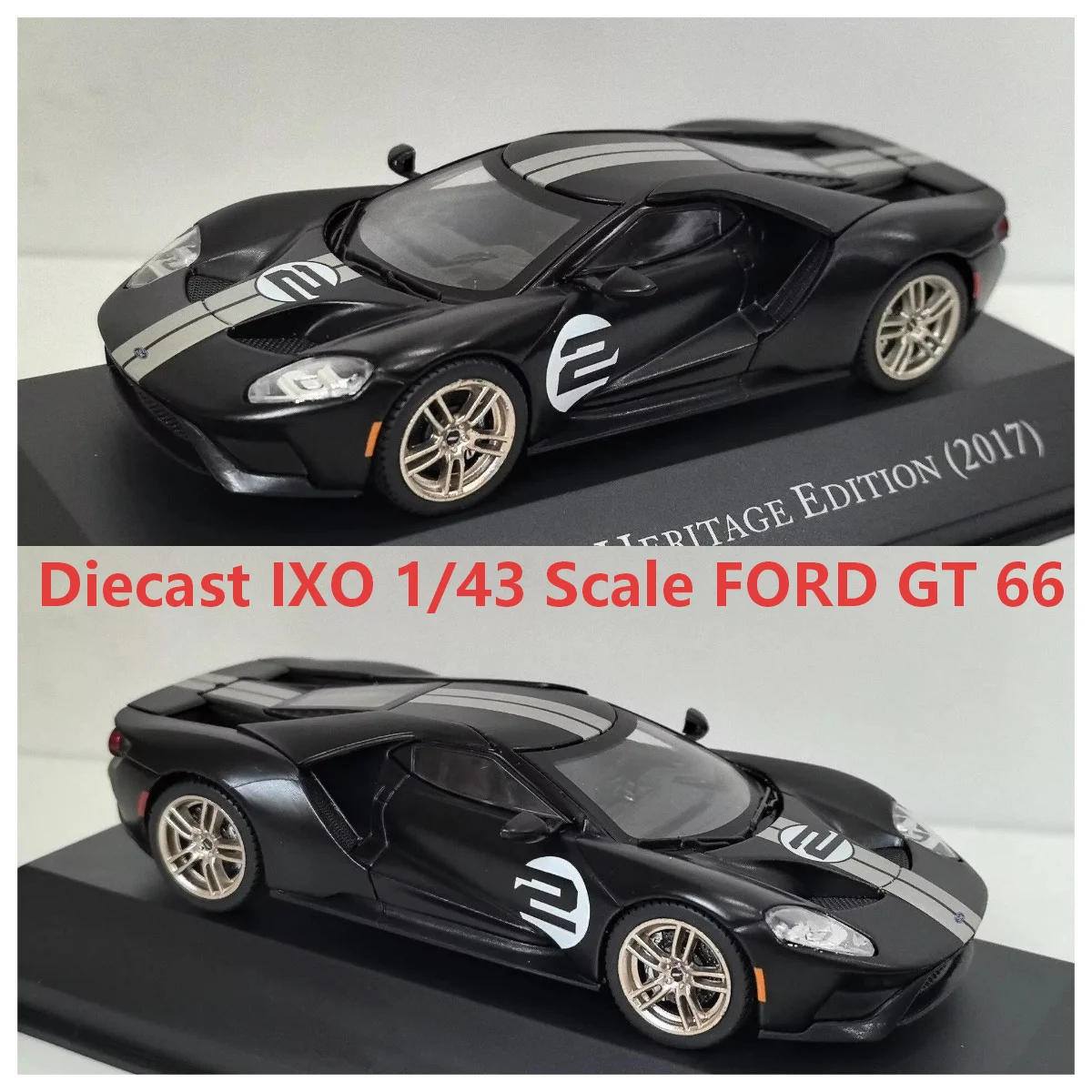 No Color Box Diecast IXO 1/43 Scale FORD GT 66 HERITAGE EDITION 2017 #2 I7 Alloy Car Model