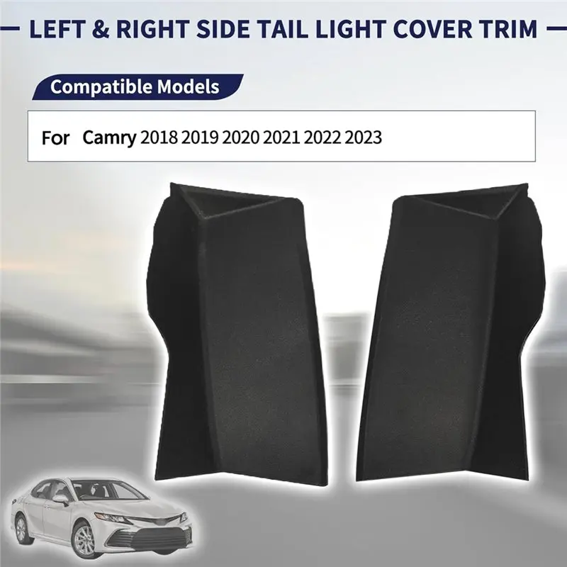 For Toyota Camry 2018-2023 Tail Light Cover Trim Rear Combination Lamp Accessory Part Numbers 81497-06070 81498-06070 Access