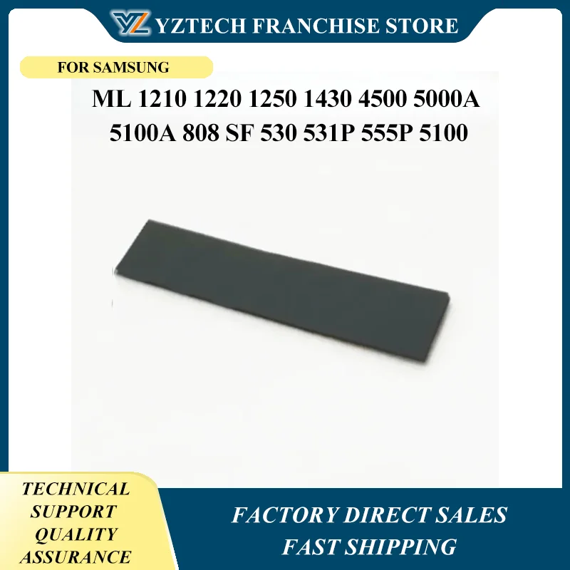 

10pcs Separation Pad JC72-00124A JC97-01486A for Samsung ML 1210 1220 1250 1430 4500 5000A 5100A 808 SF 530 531P 555P 5100